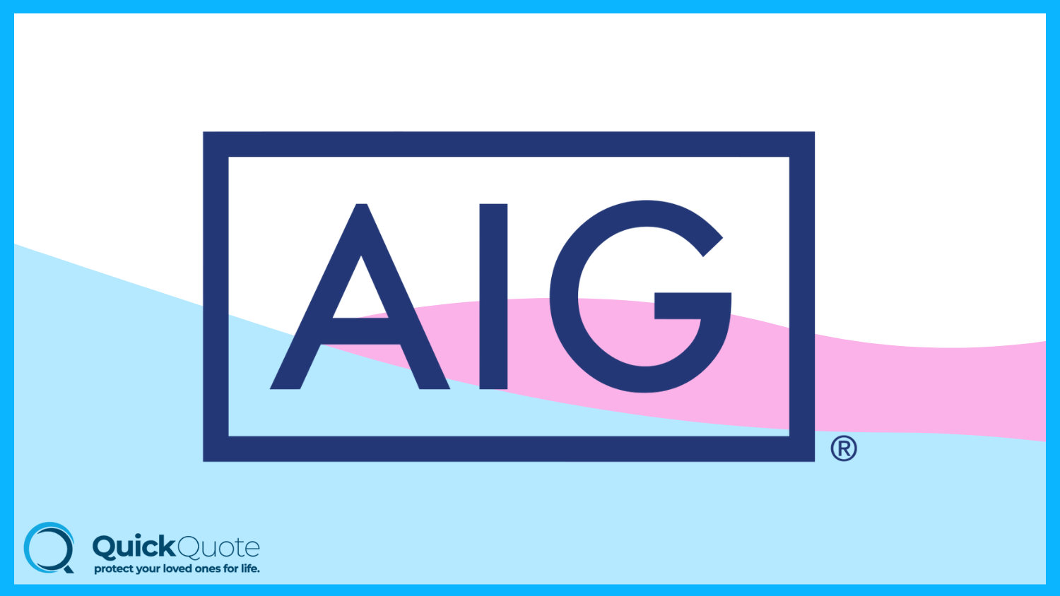 AIG: Best Life Insurance for Marijuana Users