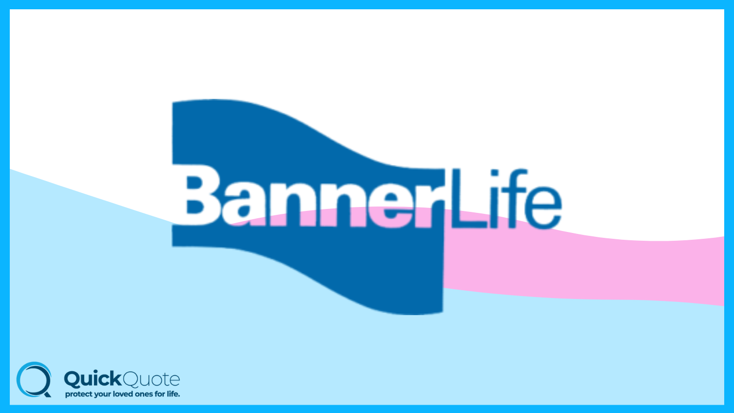 Banner Life: Best Life Insurance for People With Disabilities