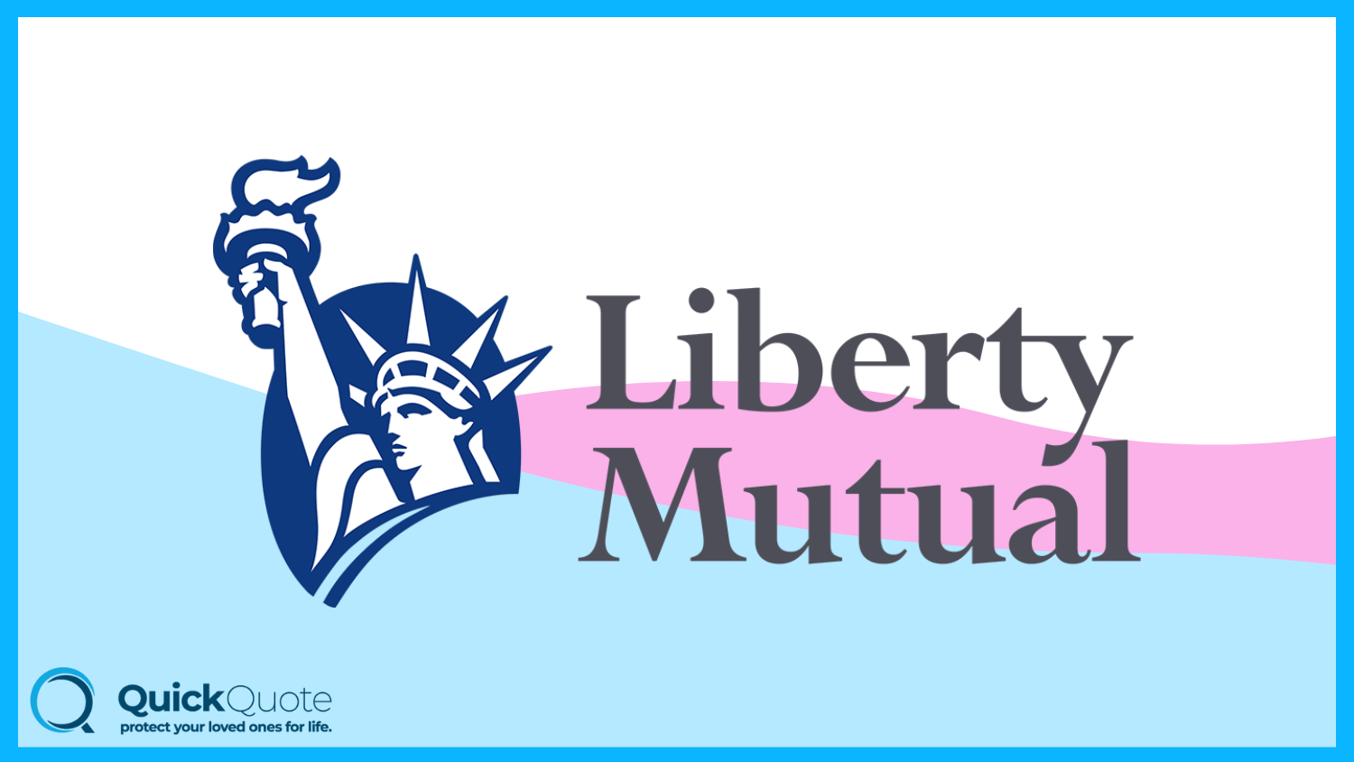 Liberty Mutual: Best Term Life Insurance Companies