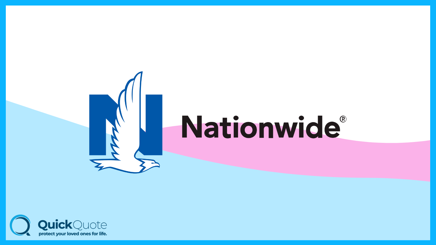 Best Life Insurance for Low-Income Families: Nationwide