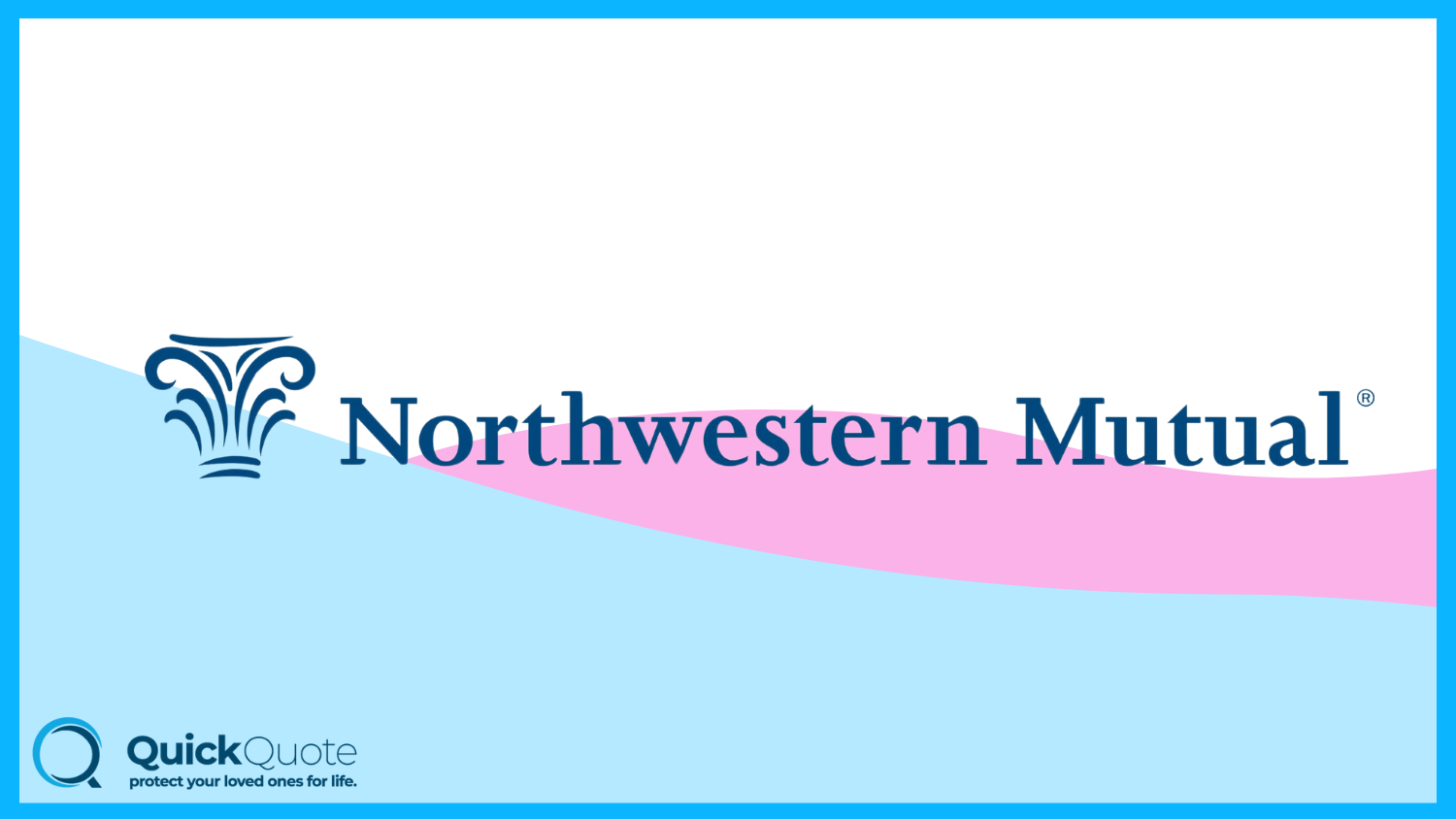 Northwestern Mutual: Best Life Insurance for Police Officers